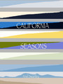 CALIFORNIA SEASONS